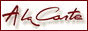 �� A la Carte, ����� ������